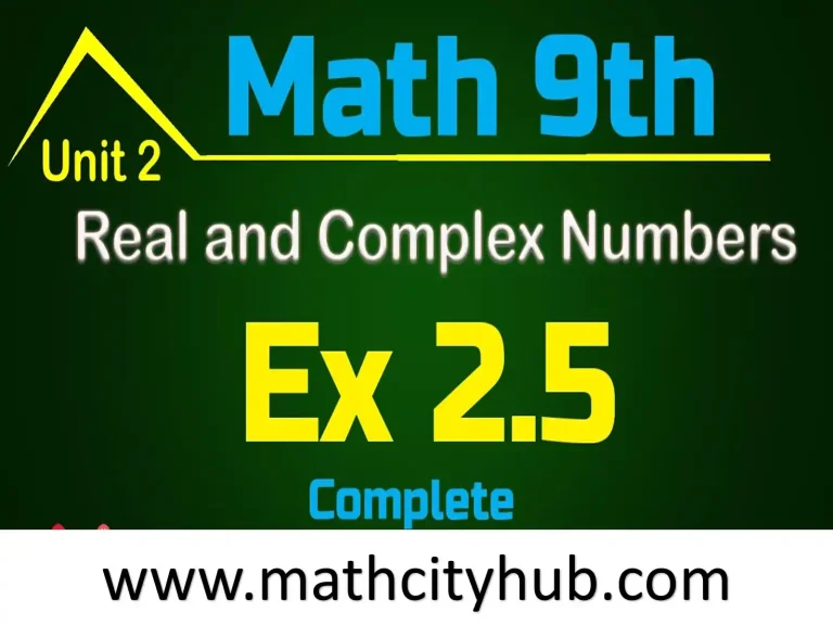 Exercise.2.5: Complex Numbers, how to multiply complex numbers,roots of complex numbers,adding and subtracting complex numbers,