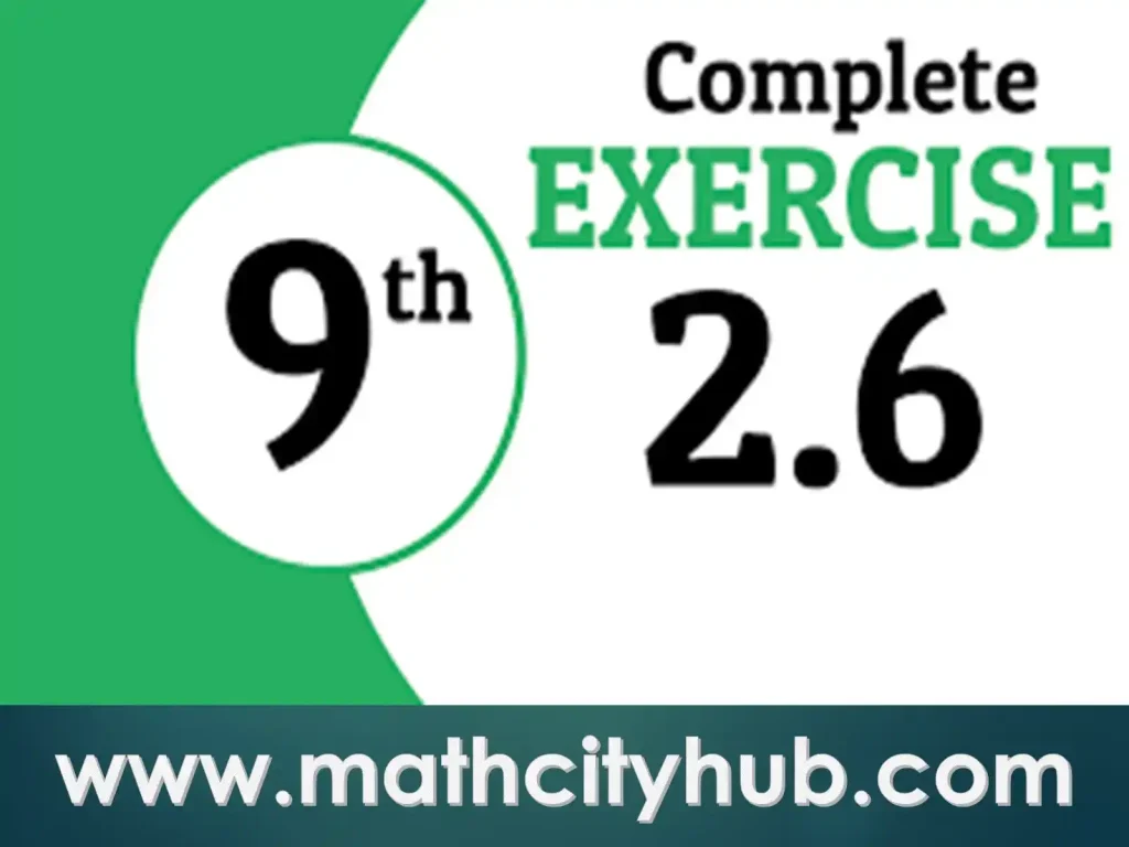 Exercise.2.6: Basic Operations on Complex Numbers, basic operations on complex numbers, read write and perform basic operations on complex numbers,complete Exercise 2.6 of Chapter no. 2 (Real and Complex numbers),