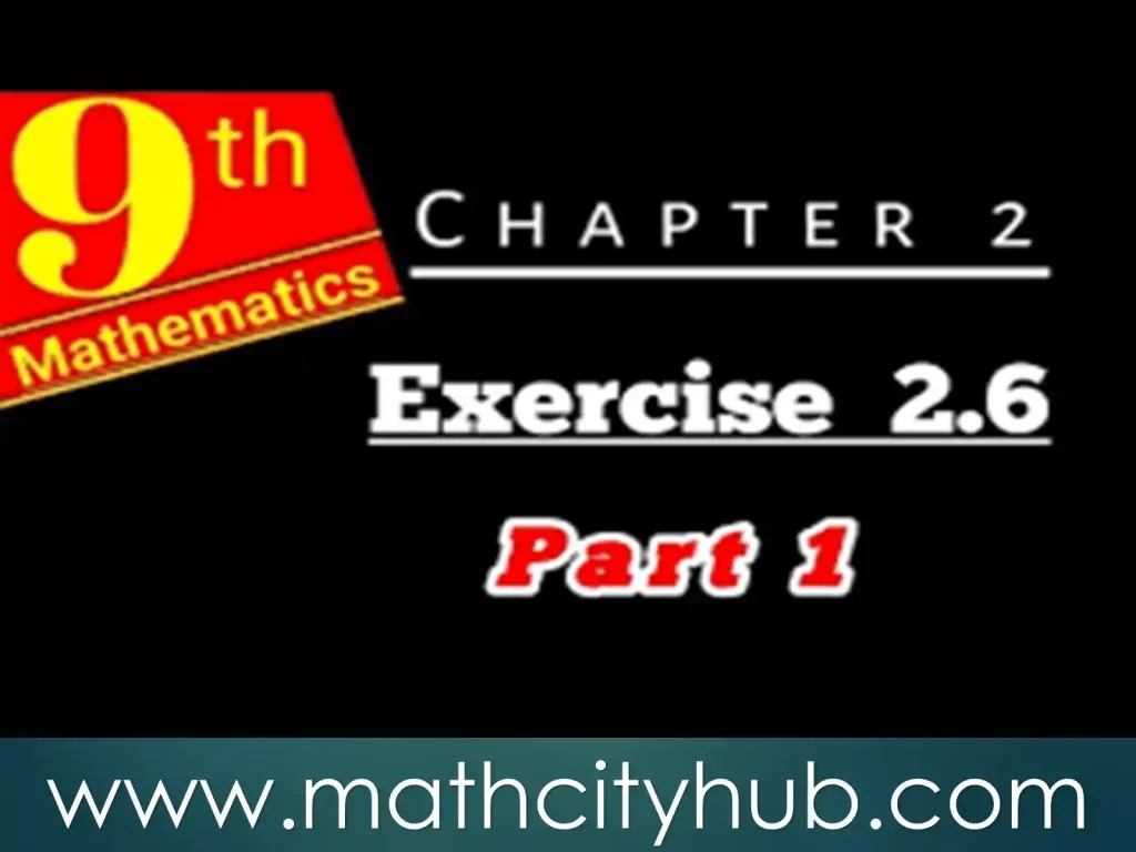 Exercise.2.6: Basic Operations on Complex Numbers, basic operations on complex numbers, read write and perform basic operations on complex numbers,complete Exercise 2.6 of Chapter no. 2 (Real and Complex numbers),