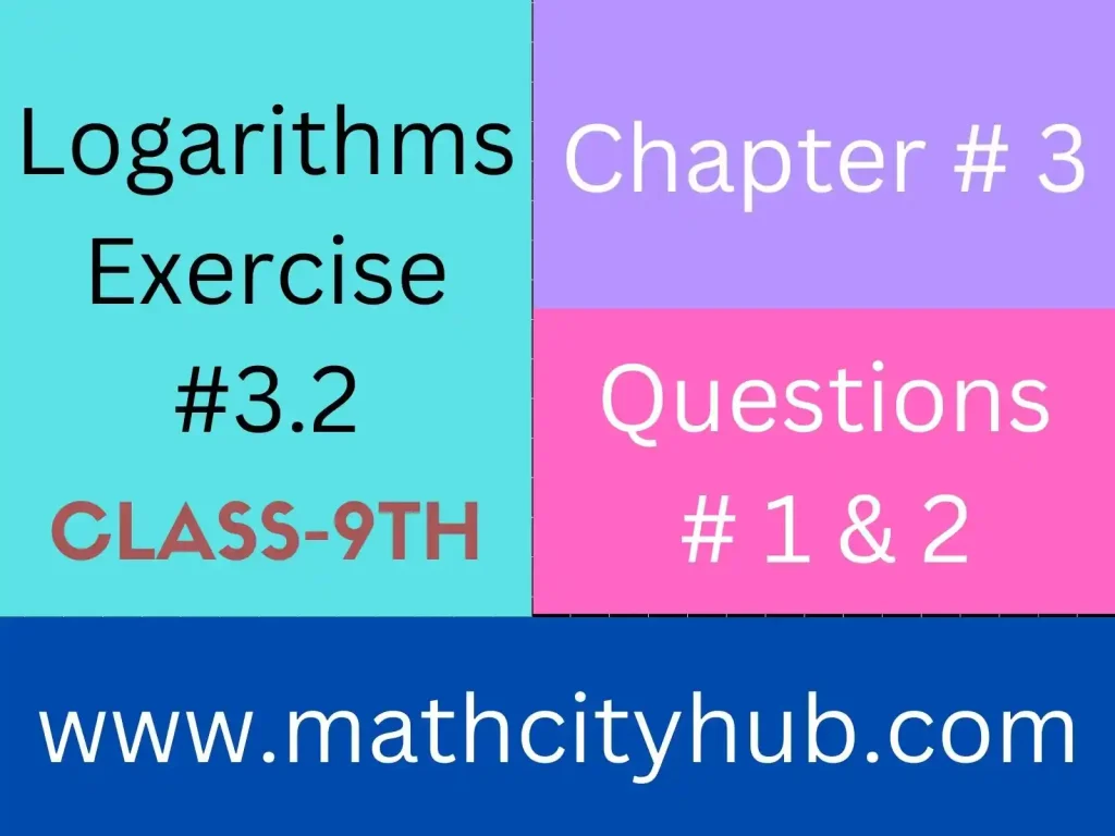 Exercise.3.2: Common and Natural Logarithm, common logarithm and natural logarithm, common and natural logarithms, natural and common logarithms, definition of common and natural logarithms,