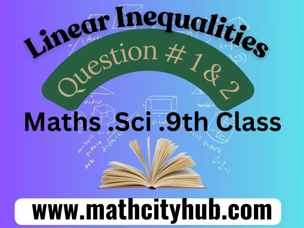 Exercise. 7.3: Solving linear Inequalities